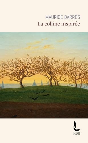 La colline inspirée