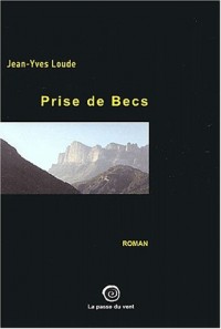 Prise de Becs