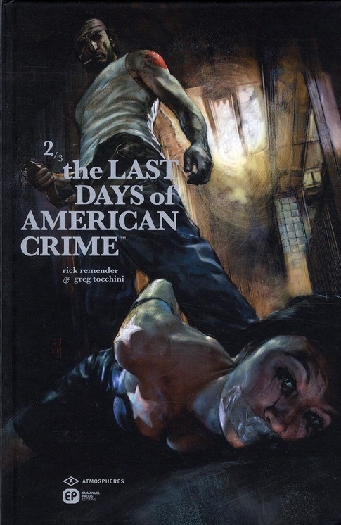 THE LAST DAYS OF AMERICAN CRIME 2
