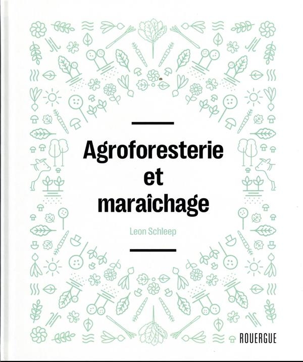 Agroforesterie et maraîchage