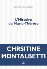 Histoire de Marie-Thérèse