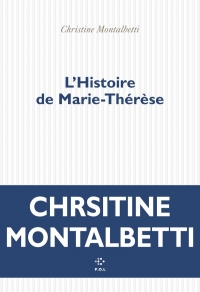 Histoire de Marie-Thérèse