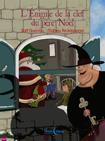 ENIGME DE LA CLEF DU PERE NOEL (L')