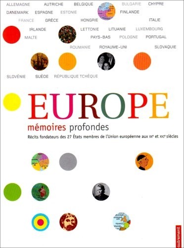 Europe, mémoires profondes