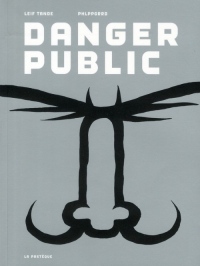 Danger Public