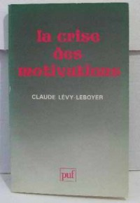 La crise des motivations