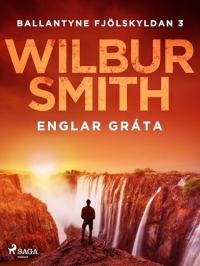 Englar gráta (Ballantyne fjölskyldan Book 3) (Icelandic Edition)
