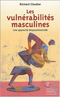 Les vulnérabilités masculines : Une approche biopsychosociale