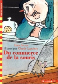 Du commerce de la souris