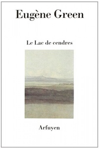 Le lac des cendres