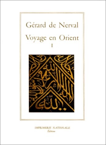 Voyage en Orient I
