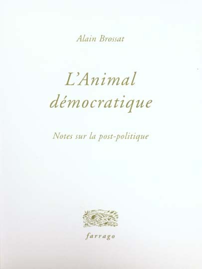 L' Animal Democratique