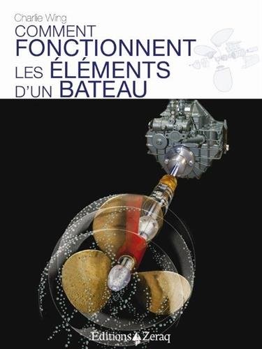 Comment fonctionnent les elements d'un bateau