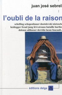 L'oubli de la raison