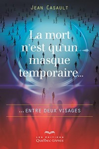 La mort n'est qu'un masque temporaire