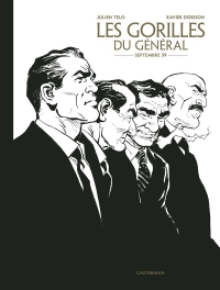 LES GORILLES DU GENERAL - 1 - SEPTEMBRE 59 T1 EDITION LUXE