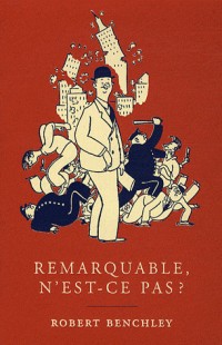 Remarquable, N'Est-Ce Pas?