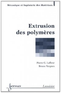 Extrusion des polymères