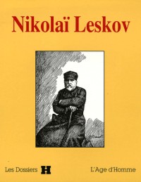 Dossier H : Nikolaï Leskov