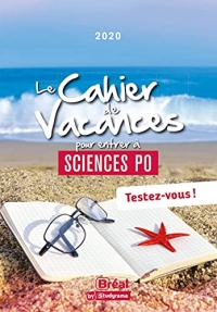 Le cahier de vacances pour entrer à Sciences po