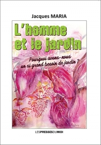 L'homme et le jardin