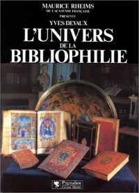 L'Univers de la Bibliophilie