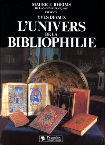 L'Univers de la Bibliophilie