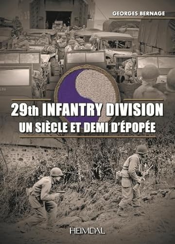 29th Infantry Division _ Un siècle et demi d'épopée