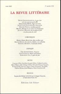 La Revue littéraire, N° 12, Mars 2005 :