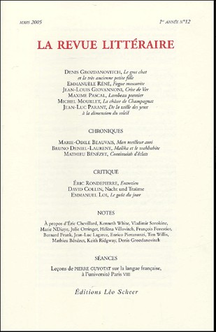 La Revue littéraire, N° 12, Mars 2005 :