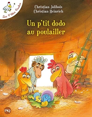 Les P'tites Poules - tome 19 : Un p'tit dodo au poulailler (19)