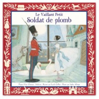 Le vaillant petit soldat de plomb