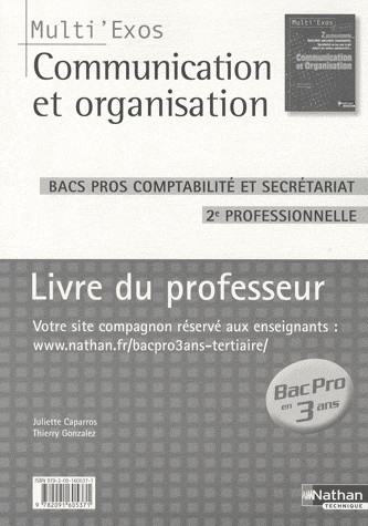 Communication et organisation 2e Bac Pro comptabilité et secrétariat : Livre du professeur