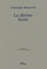 La divine forêt