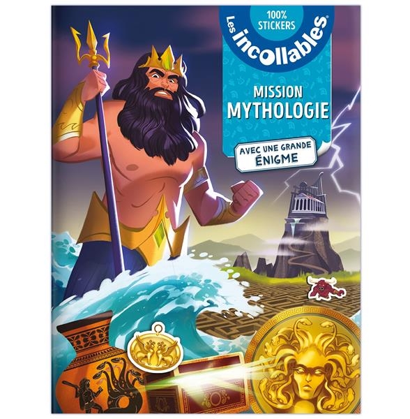 Les Incollables - Mission Mythologie - Mes énigmes en stickers