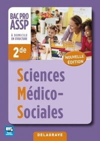 Sciences Médico Sociales (SMS) 2de Bac Pro ASSP - Pochette élève