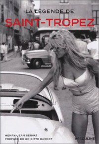 La Légende de Saint-Tropez