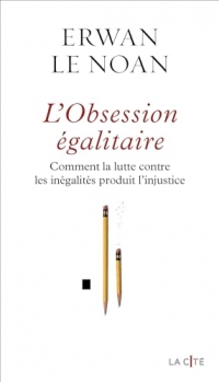 L'Obsession égalitaire