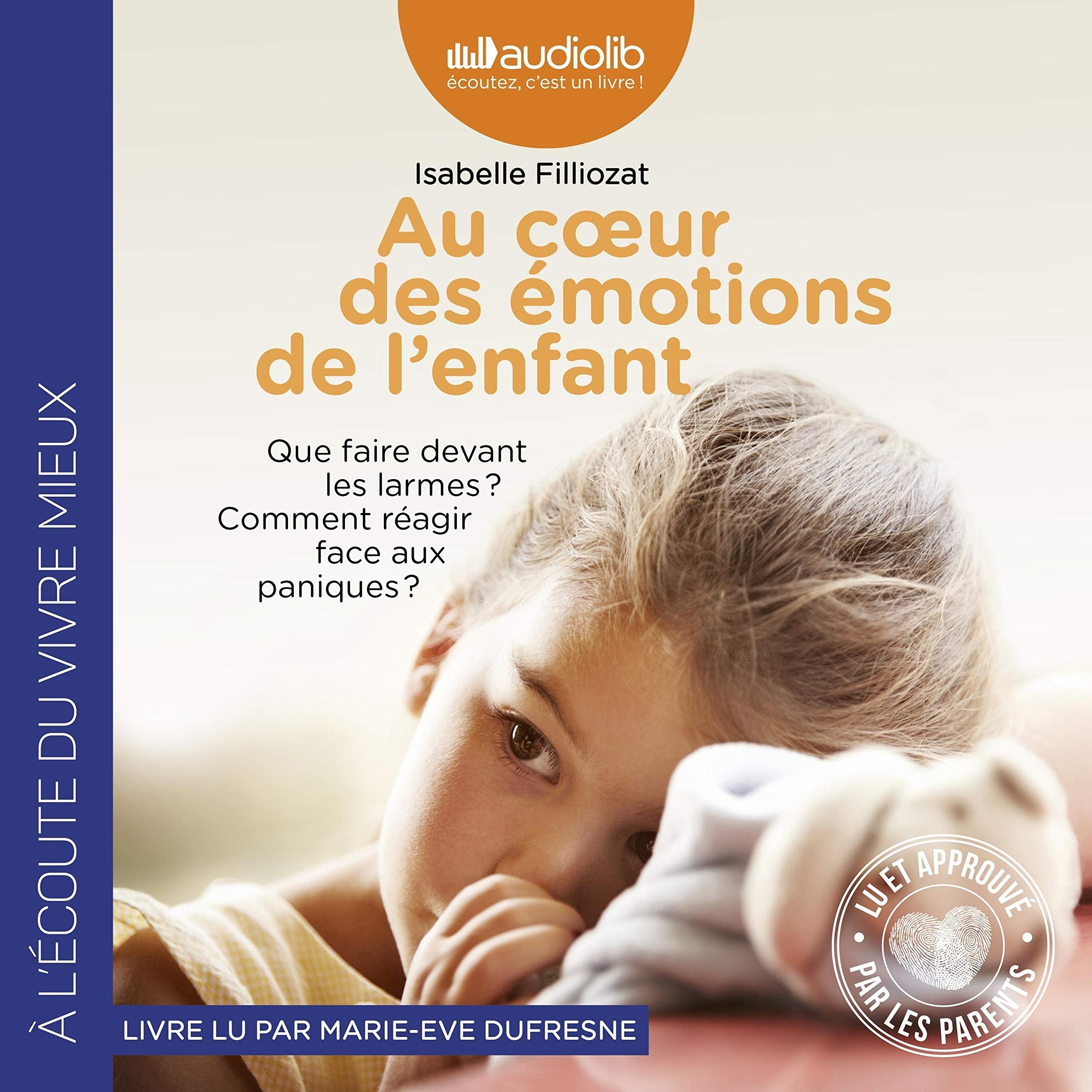 Au cœur des émotions de l'enfant