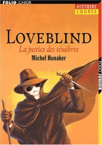 Loveblind: La justice des ténèbres