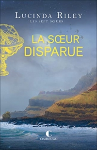 La Sœur disparue: Les sept sœurs, T7