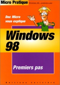 Windows 98. Premier pas