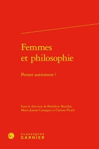 Femmes et philosophie - penser autrement ?: PENSER AUTREMENT ?