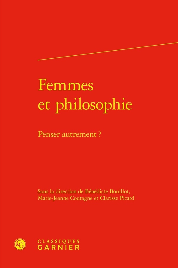 Femmes et philosophie - penser autrement ?: PENSER AUTREMENT ?