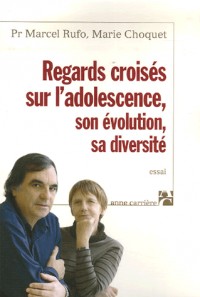 Regards croisés sur l'adolescence, son évolution, sa diversité