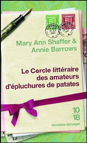Le Cercle Des éplucheurs De Patates Le cercle littéraire des amateurs d'épluchures de patates (Poche)