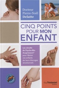 Cinq points pour mon enfant