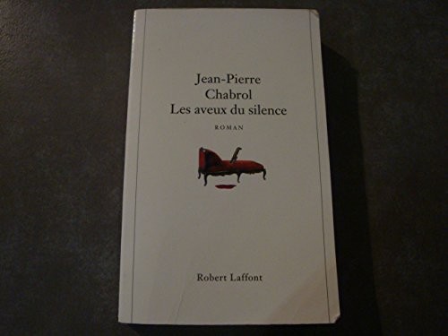 AVEUX DU SILENCE