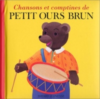 Chansons et comptines de Petit Ours Brun