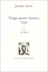 Vingt-quatre heures l'été